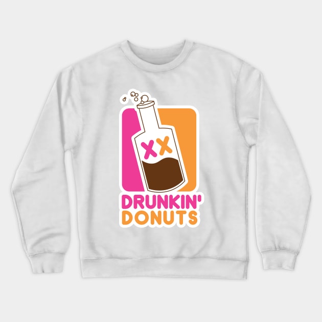 Drunkin Donuts Crewneck Sweatshirt by Doc Multiverse Designs